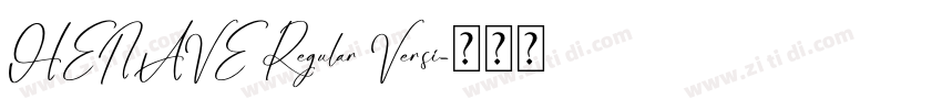 HENAVE Regular Versi字体转换